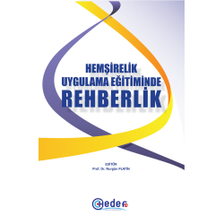 HEMŞİRELİK UYGULAMA EĞİTİMİNDE REHBERLİK
