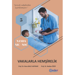 VAKALARLA HEMŞİRELİK NANDA NİC - NOC - 5